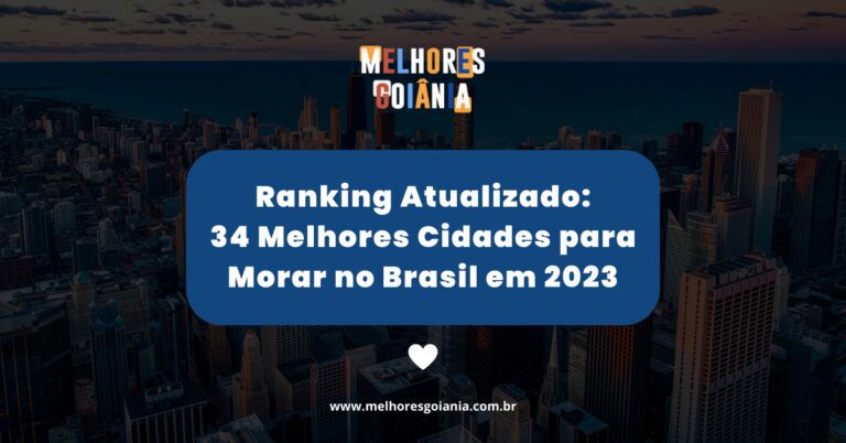 LIsta Melhores Cidades para Morar no Brasil